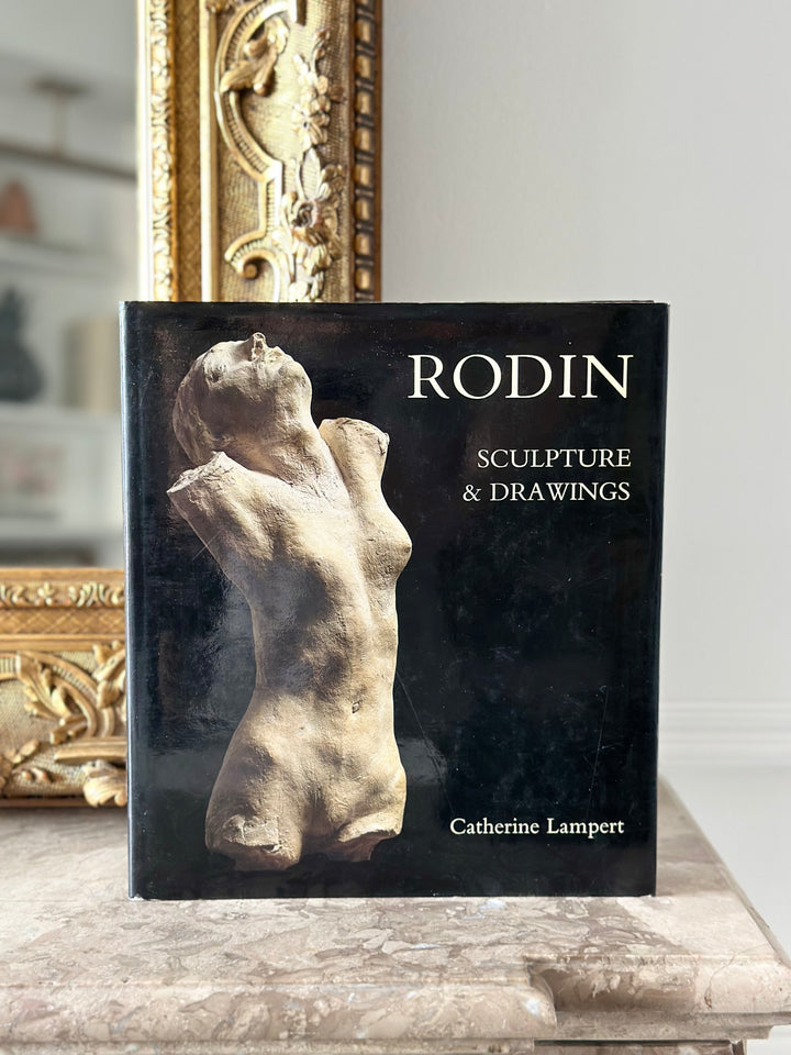 Rodin: Scultpure and Drawing